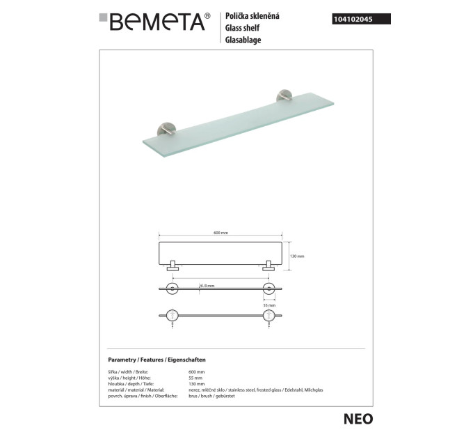 104102045 NEO:поличка скляна 600 mm,нерж Bemeta Чехія